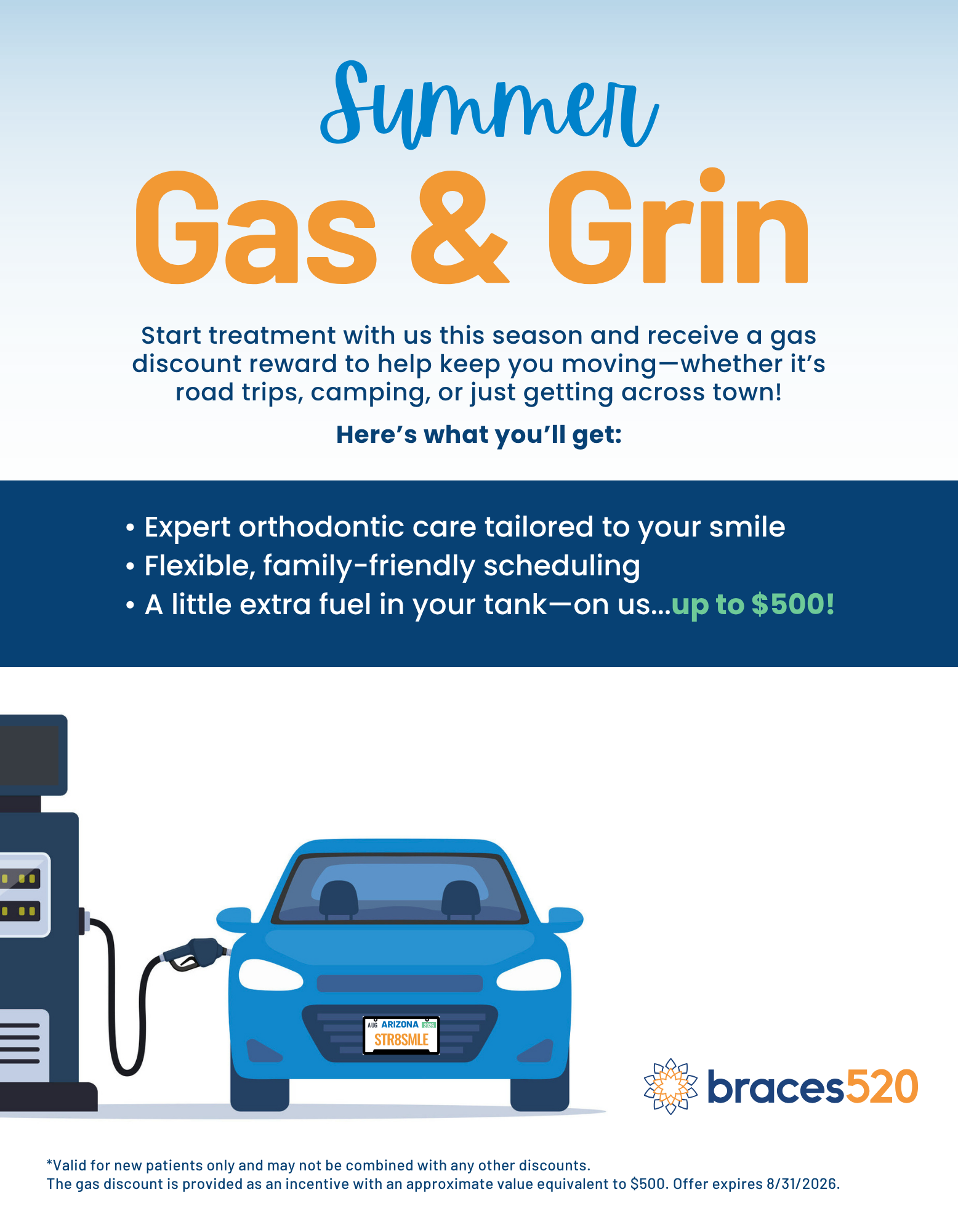 Summer Gas & Grin at Braces520
